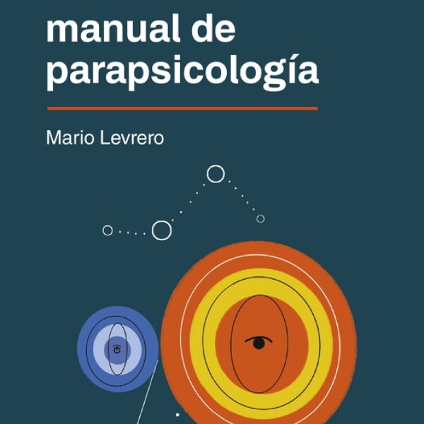 Manual De Parapsicología Manual De Parapsicología