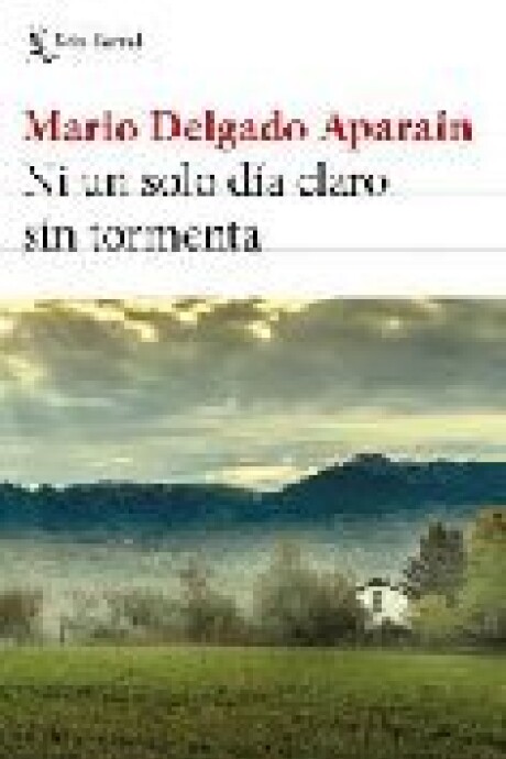 NI UN SOLO DIA CLARO SIN TORMENTA NI UN SOLO DIA CLARO SIN TORMENTA