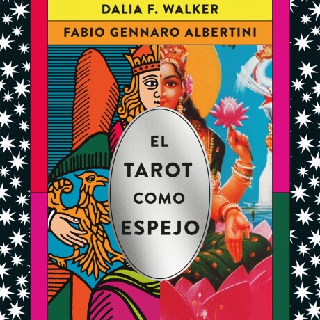 EL TAROT COMO ESPEJO EL TAROT COMO ESPEJO