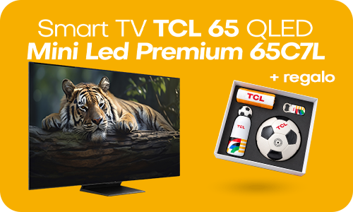 ¡TCL 65 con Regalo!