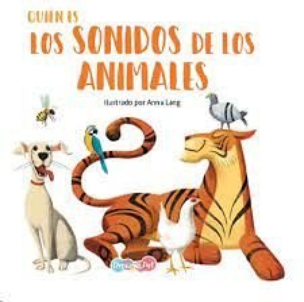 QUIEN ES. LOS SONIDOS DE LOS ANIMALES 
