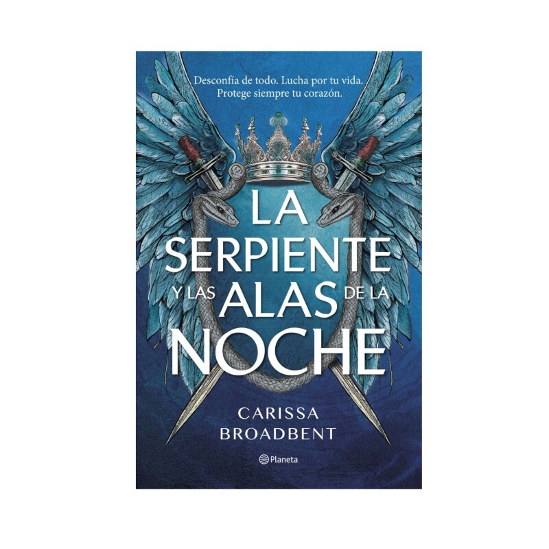 LA SERPIENTE Y LAS ALAS DE LA NOCHE LA SERPIENTE Y LAS ALAS DE LA NOCHE
