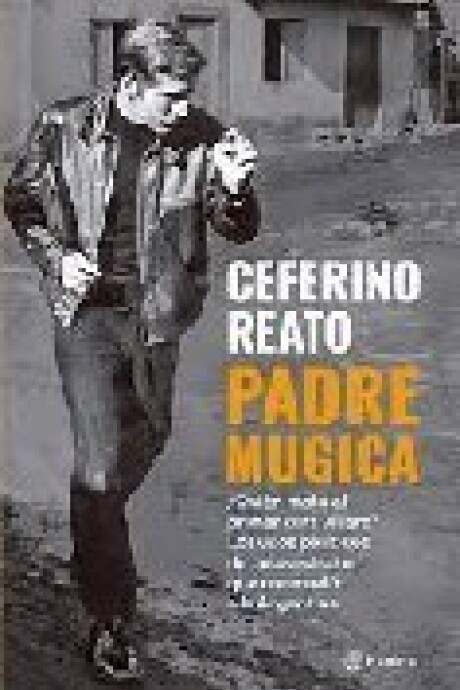 PADRE MUGICA PADRE MUGICA