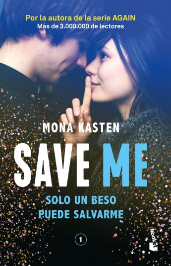 Save Me. Serie Save 01 Save Me. Serie Save 01