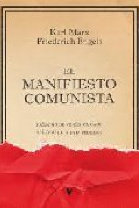EL MANIFIESTO COMUNISTA EL MANIFIESTO COMUNISTA