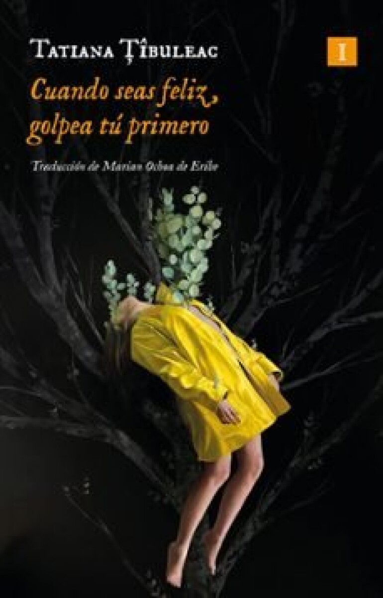 CUANDO SEAS FELIZ GOLPEA TU PRIMERO - TAPA DURA 