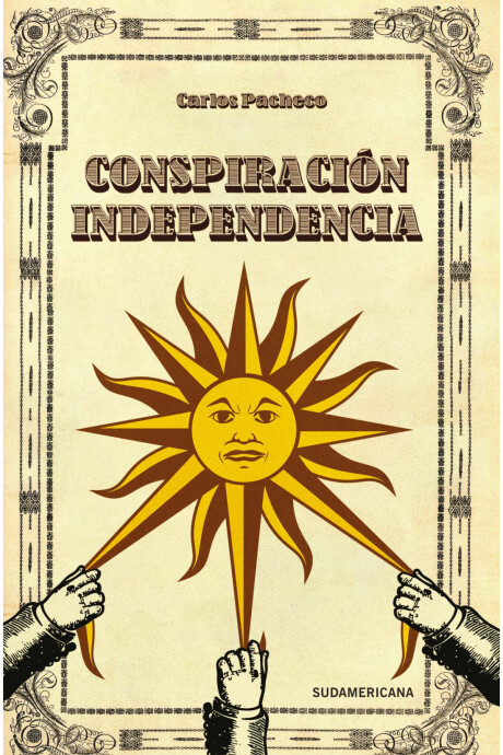 CONSPIRACION INDEPENDENCIA CONSPIRACION INDEPENDENCIA