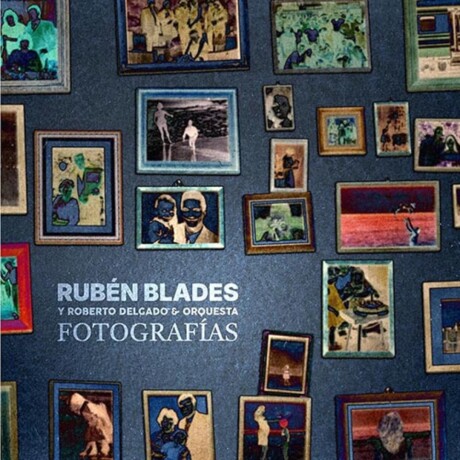 Blades,ruben - Delgado,roberto - Fotografias - Lp - Vinilo Blades,ruben - Delgado,roberto - Fotografias - Lp - Vinilo