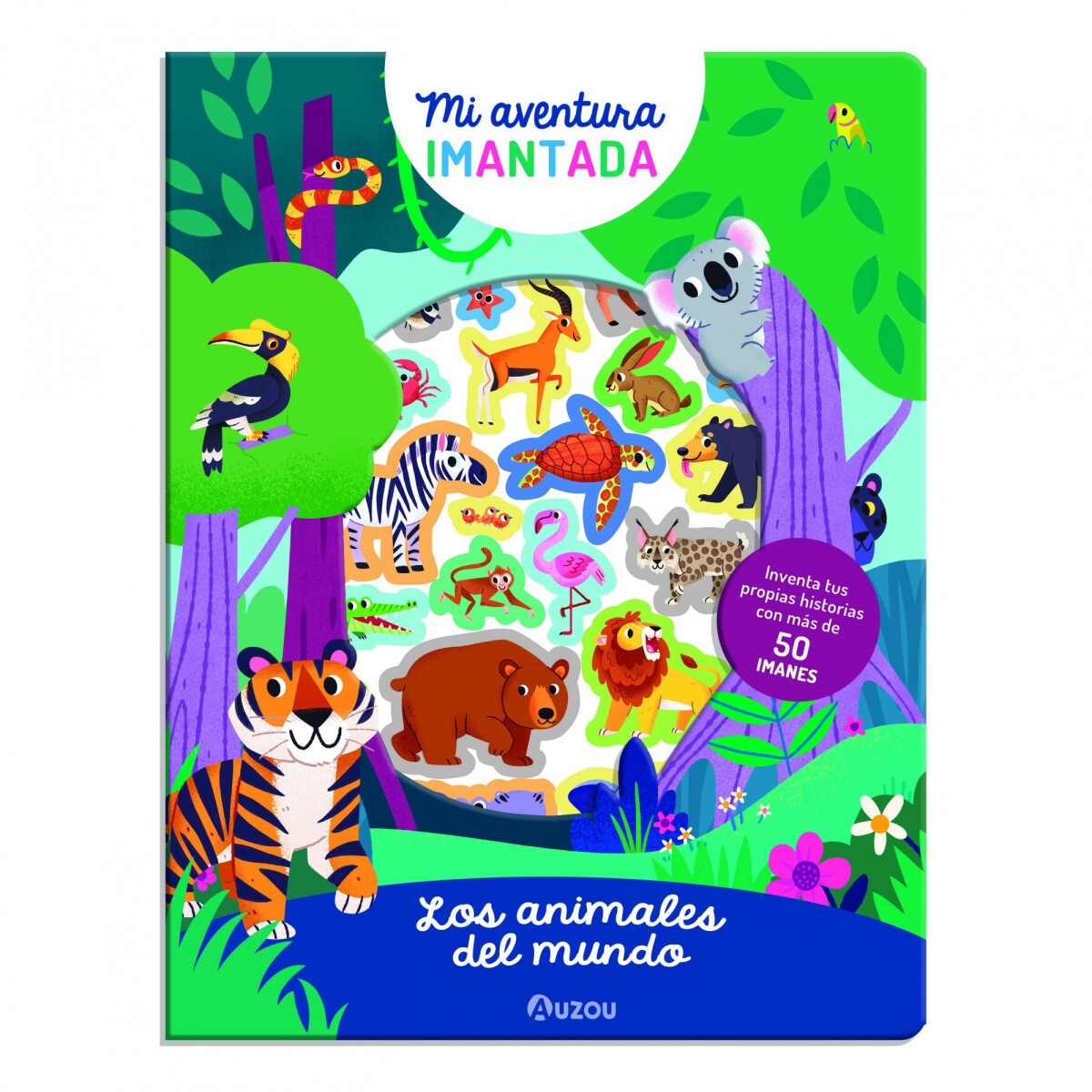 Libro Infantil Mi Aventura Imantada Animales del Mundo 