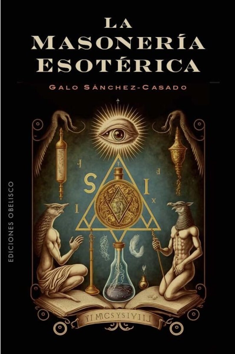 LA MASONERIA ESOTERICA 