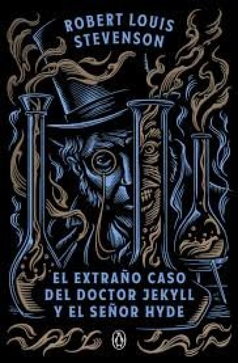 EL EXTRAÑO CASO DE DOCTOR JEKYLL Y EL SEÑOR HYDE 