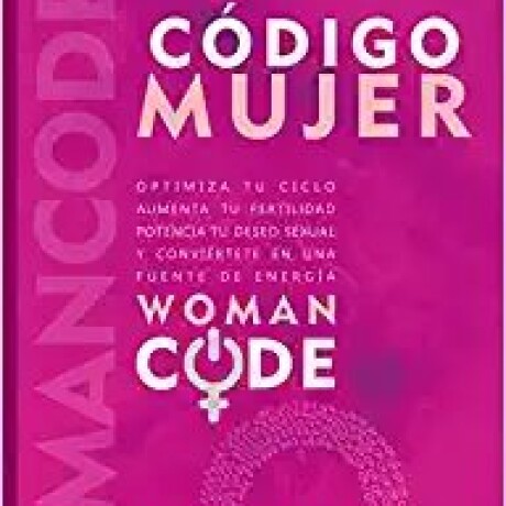 CODIGO MUJER CODIGO MUJER