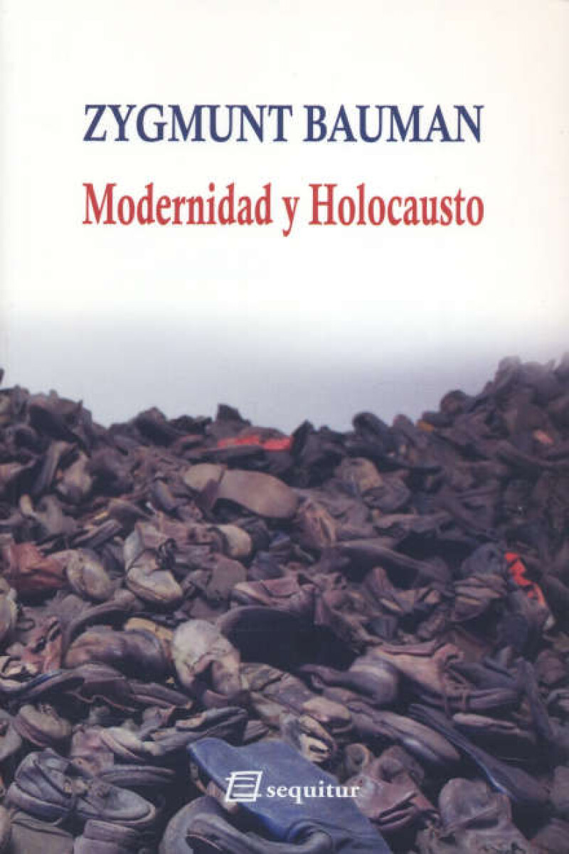 MODERNIDAD Y HOLOCAUSTO 