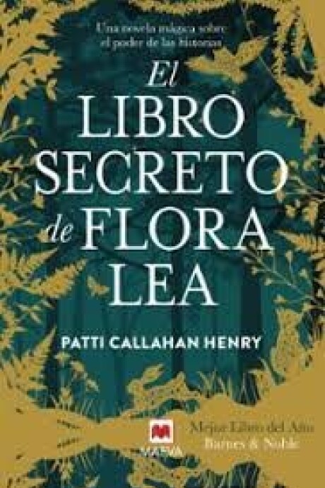 EL LIBRO SECRETO DE FLORA LEA EL LIBRO SECRETO DE FLORA LEA