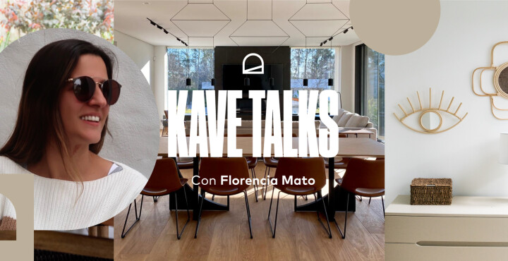 Kave Talks con Florencia Mato