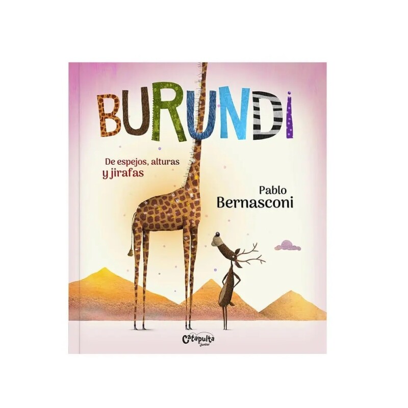 BURUNDI-DE ESPEJOS, ALTURAS Y JIRAFAS BURUNDI-DE ESPEJOS, ALTURAS Y JIRAFAS