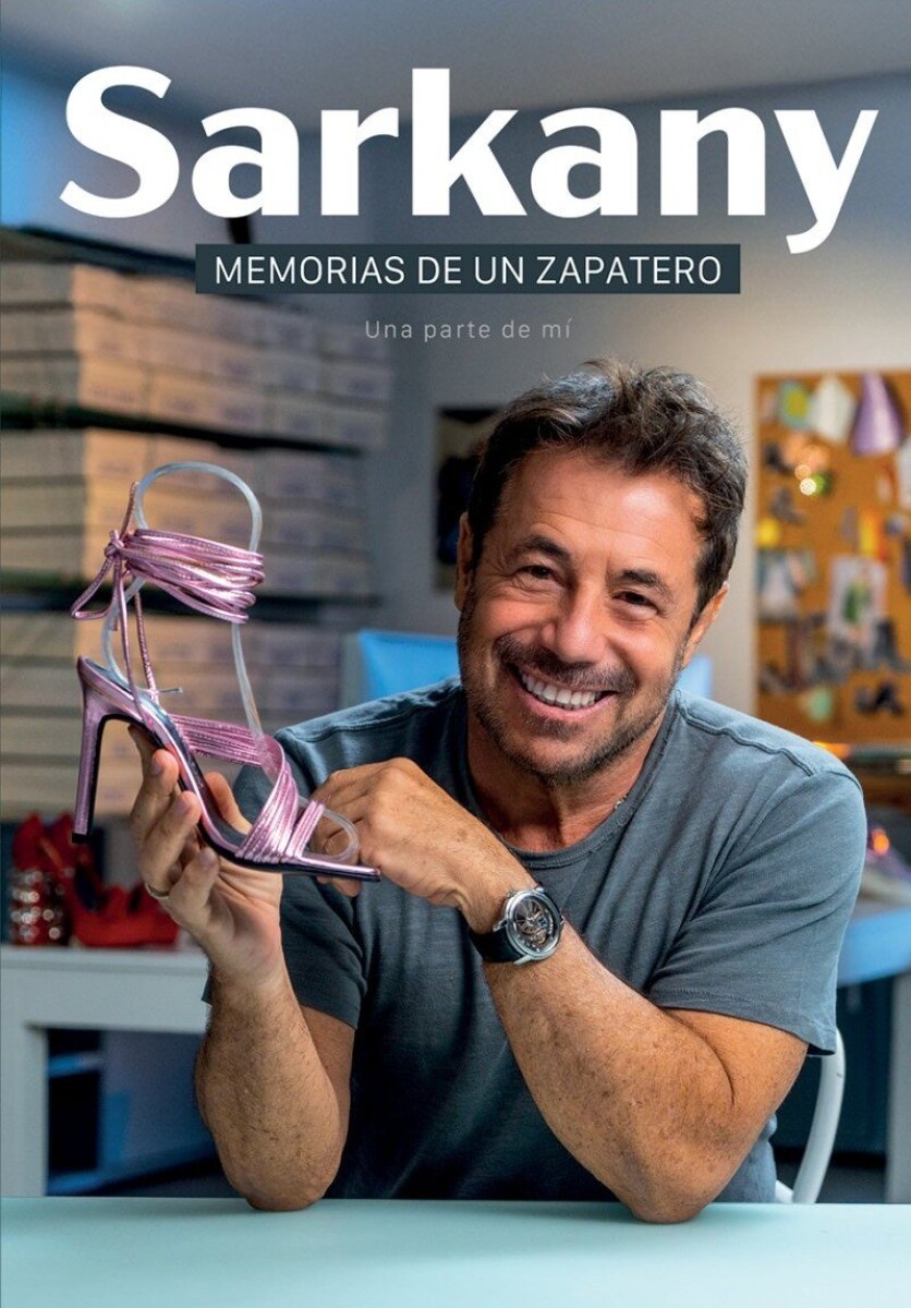 SARKANY: MEMORIAS DE UN ZAPATERO 