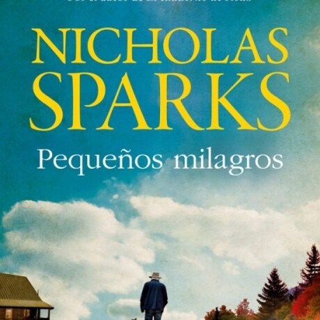 PEQUEÑOS MILAGROS PEQUEÑOS MILAGROS