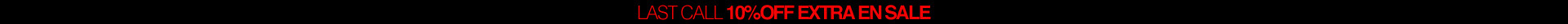 Banner top Last Call Sale