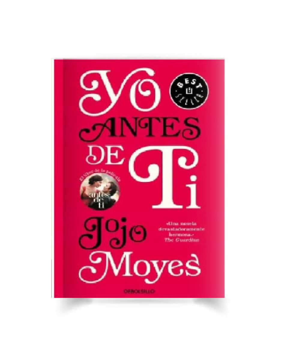 Libro Yo Antes de Ti Jojo Moyes 