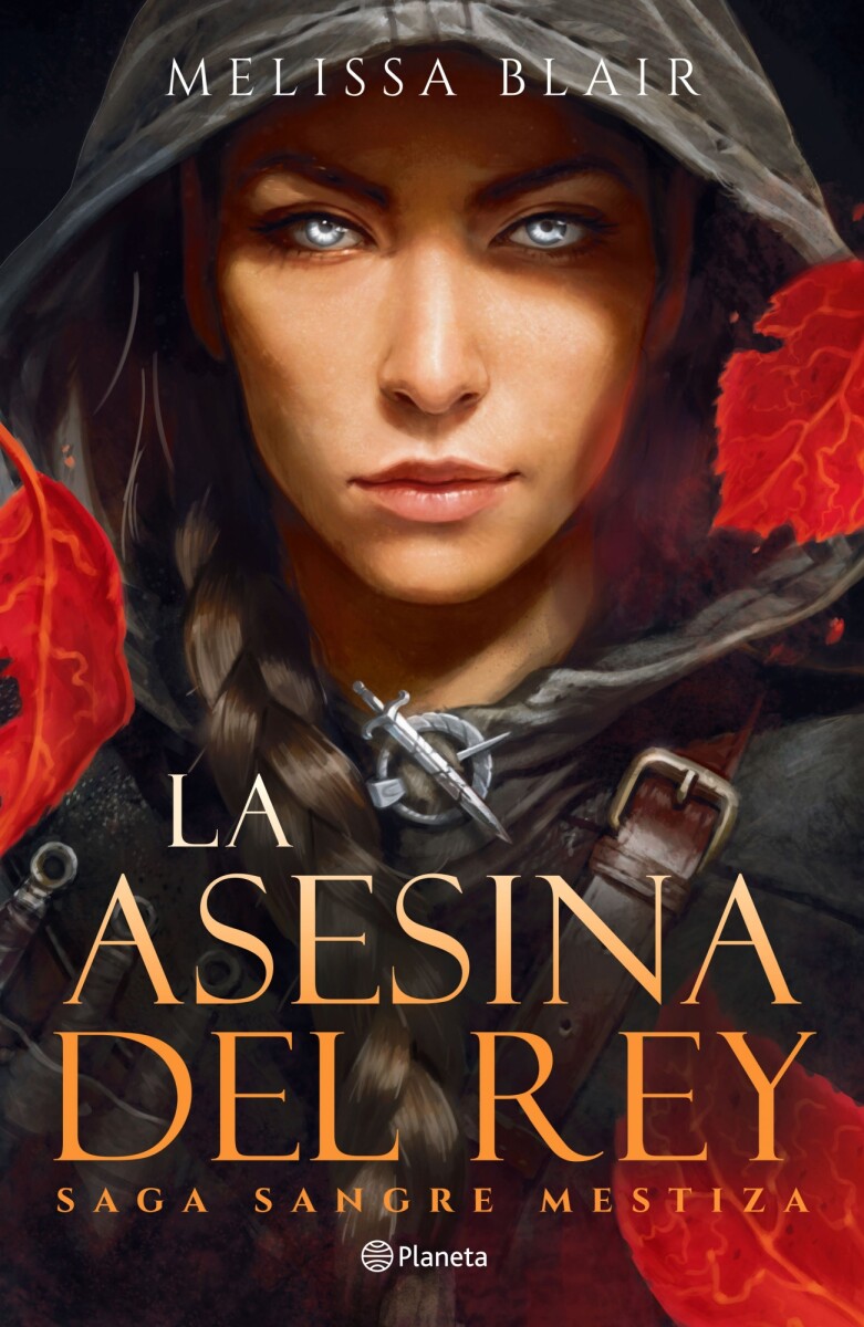 La asesina del Rey. Saga Sangre Mestiza 01 