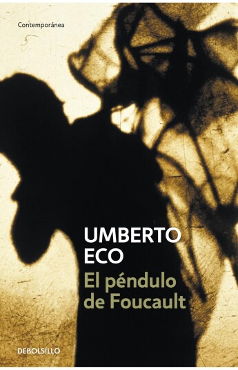 El péndulo de Foucault El péndulo de Foucault