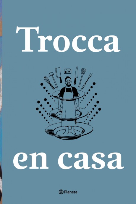 TROCCA EN CASA TROCCA EN CASA