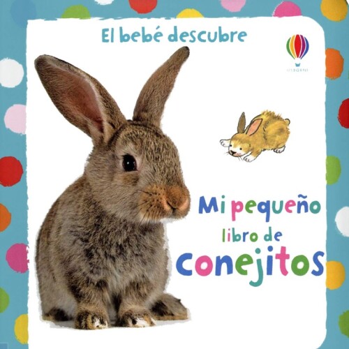 Bebé Descubre/conejitos Bebé Descubre/conejitos