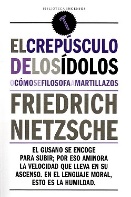 CREPUSCULO DE LOS IDOLOS, EL CREPUSCULO DE LOS IDOLOS, EL