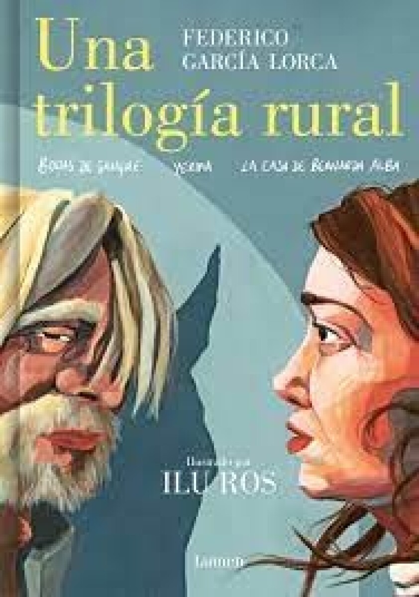 Una Trilogia Rural 