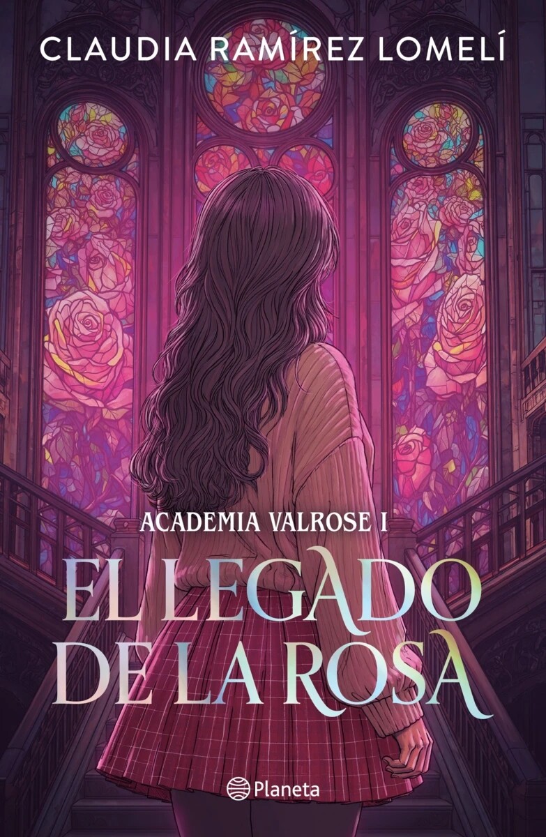 El legado de la rosa. Academia Valrose 01 