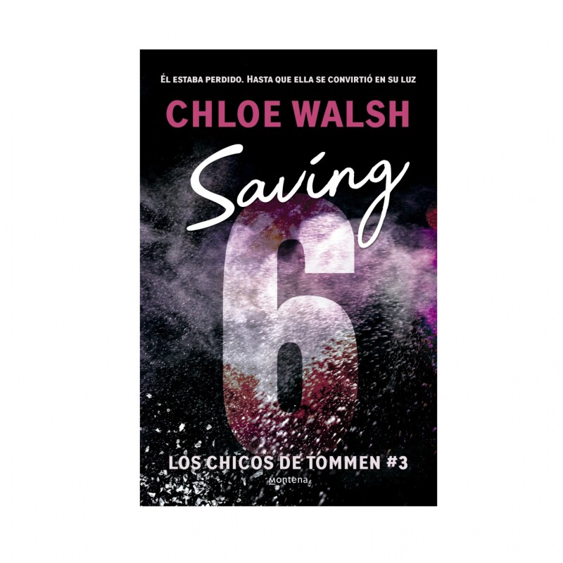 SAVING 6 (LOS CHICOS DE TOMMEN 3) SAVING 6 (LOS CHICOS DE TOMMEN 3)