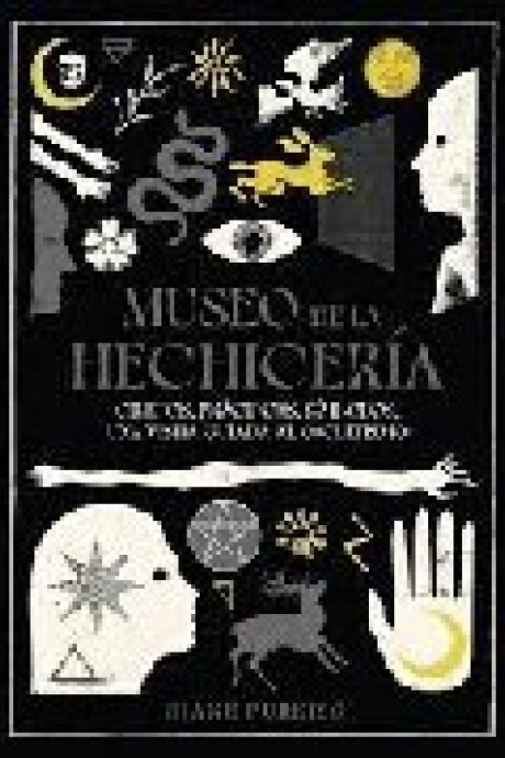 MUSEO DE LA HECHICERIA MUSEO DE LA HECHICERIA