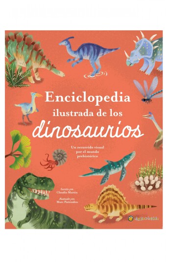 Enciclopedia ilustrada de los dinosaurios Enciclopedia ilustrada de los dinosaurios