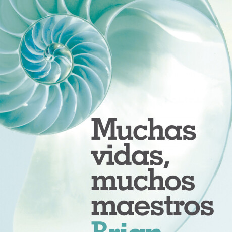 MUCHAS VIDAS, MUCHOS MAESTROS MUCHAS VIDAS, MUCHOS MAESTROS