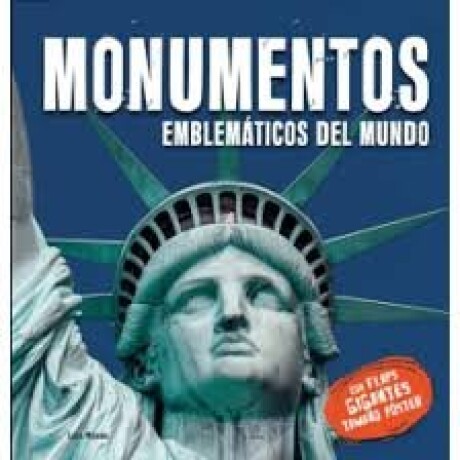 MONUMENTOS EMBLEMATICOS DEL MUNDO MONUMENTOS EMBLEMATICOS DEL MUNDO