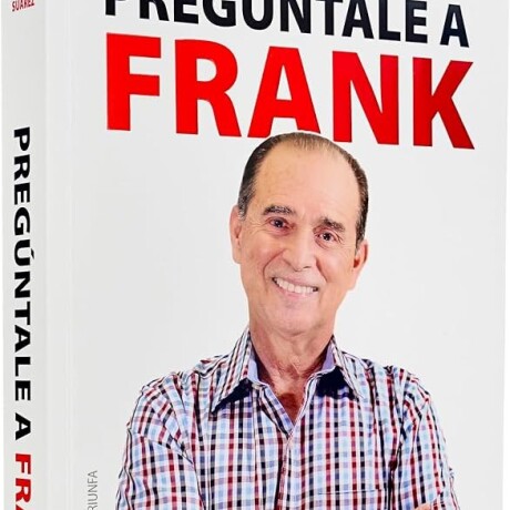 PREGUNTALE A FRANK PREGUNTALE A FRANK