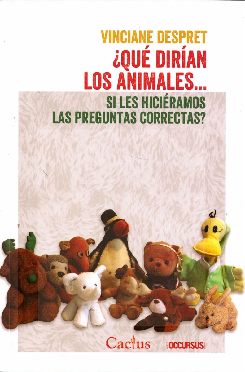 Qué Dirían Los Animales...? 