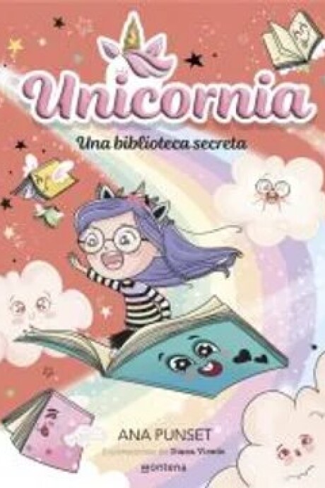 UNICORNIA 13 - UNA BIBLIOTECA SECRETA UNICORNIA 13 - UNA BIBLIOTECA SECRETA