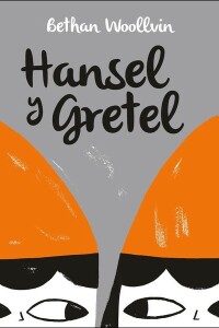 Hansel Y Gretel Hansel Y Gretel