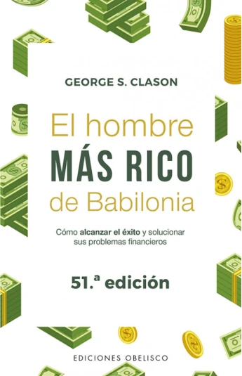 El hombre más rico de Babilonia El hombre más rico de Babilonia