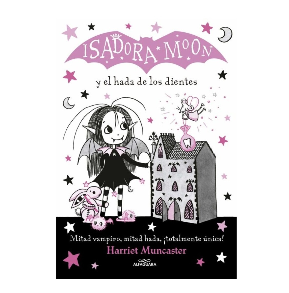 ISADORA MOON 10. HADA DE LOS DIENTES 
