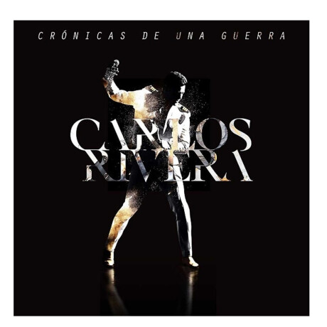(l) Carlos Rivera - Cronicas De Una Guerra Combo - Cd (l) Carlos Rivera - Cronicas De Una Guerra Combo - Cd