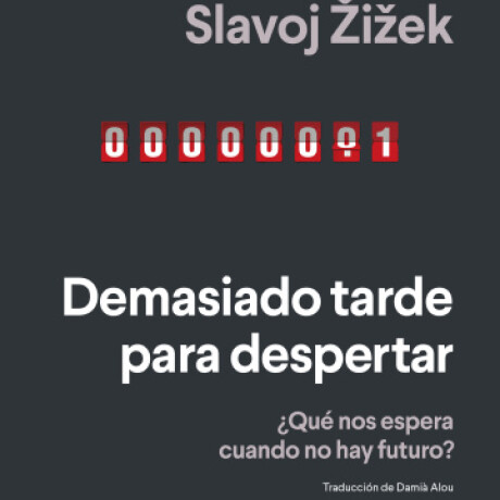 DEMASIADO TARDE PARA DESPERTAR DEMASIADO TARDE PARA DESPERTAR