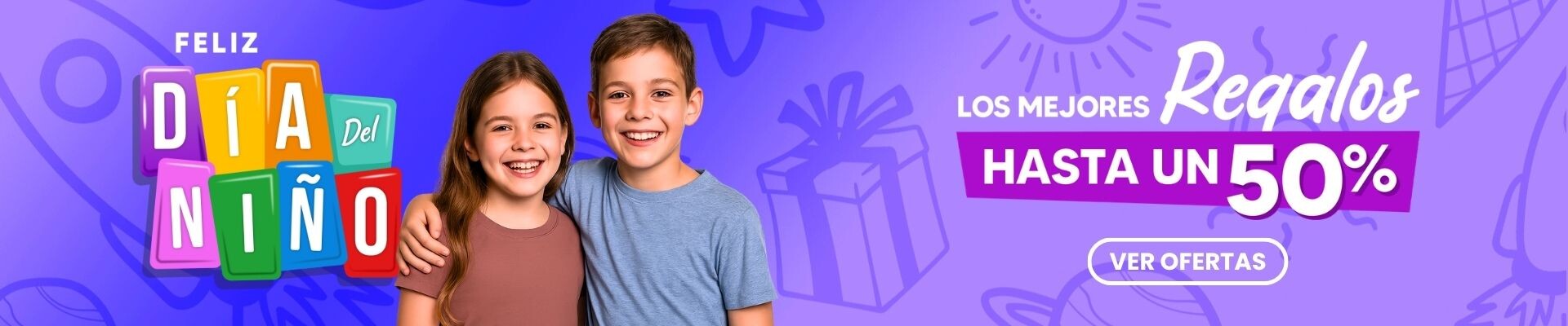 ¡OFERTAS DÍA DEL NIÑO!