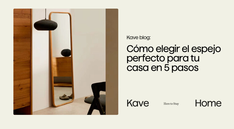 Cómo elegir el espejo perfecto para tu casa en 5 pasos
