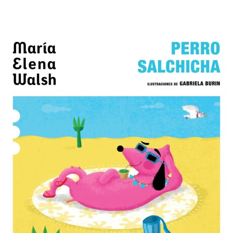 PERRO SALCHICHA PERRO SALCHICHA