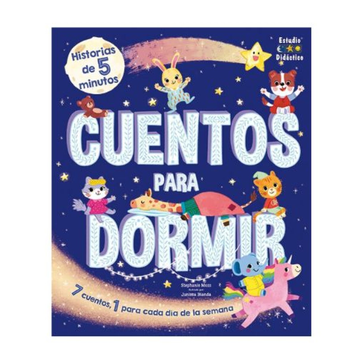 Cuentos Para Dormir - Historias de 5 Minutos - Cuentos Para Dormir - Historias De 5 Minutos 