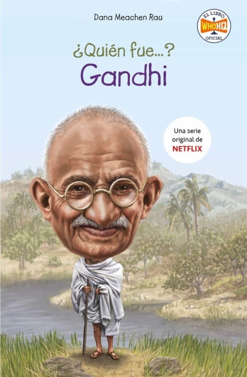 Quien Fue Gandhi 