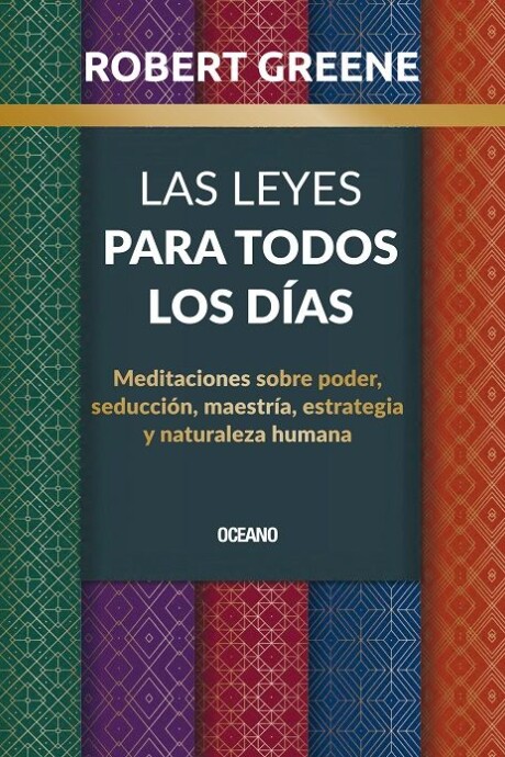 LAS LEYES PARA TODOS LOS DÍAS LAS LEYES PARA TODOS LOS DÍAS